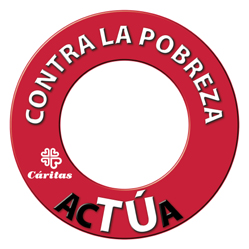 Contra la pobreza AcTÚa © Cáritas Española