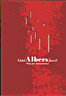ANNI Y JOSEF ALBERS. VIAJE POR LATINOAMÉRICA